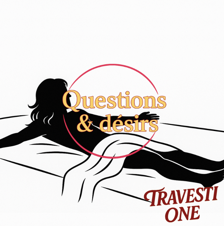 J’ai envie de me travestir et me laisser guider par un homme