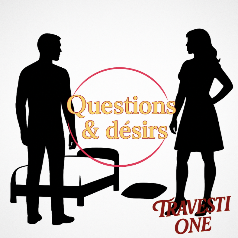 Sucer un travesti ou se faire prendre : passe à l’action sans complexe